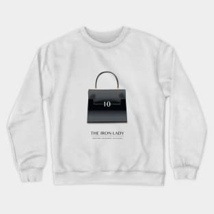 The Iron Lady Crewneck Sweatshirt